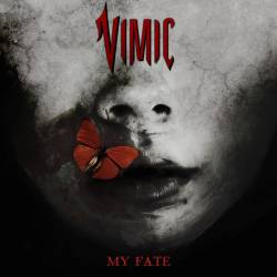 Vimic : My Fate